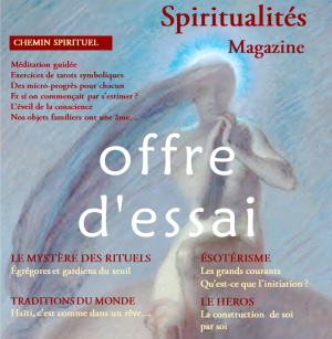 Spiritualités Magazin chez vous. Offre d'essai