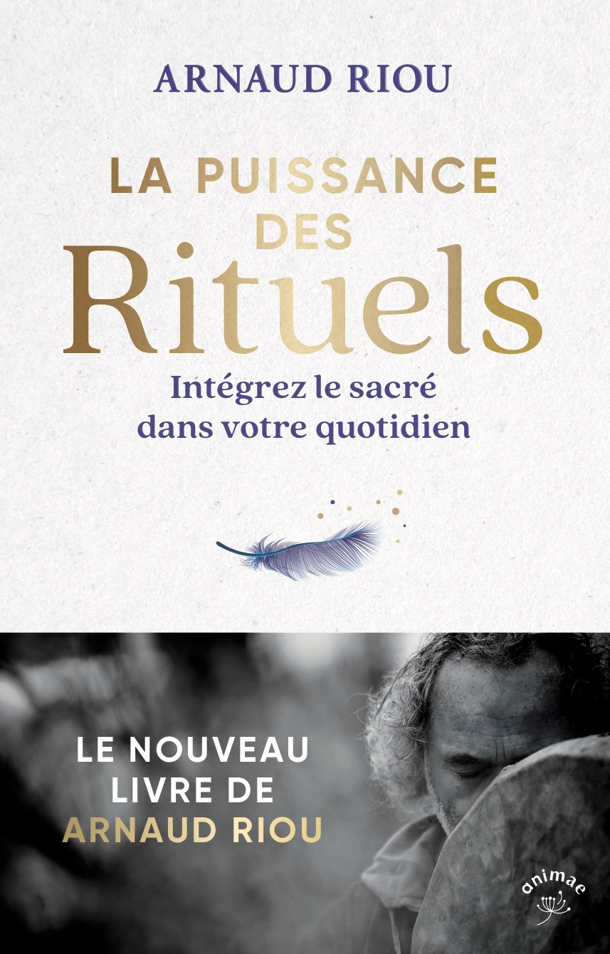 La puissance des rituels