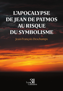 L’Apocalypse de Jean de Patmos au risque du symbolisme