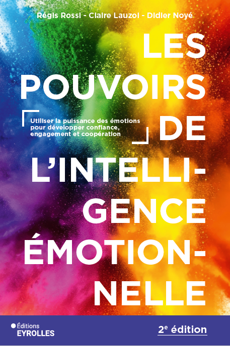 Les pouvoirs de l’intelligence émotionnelle : la boussole humaine à l’ère de l’IA.