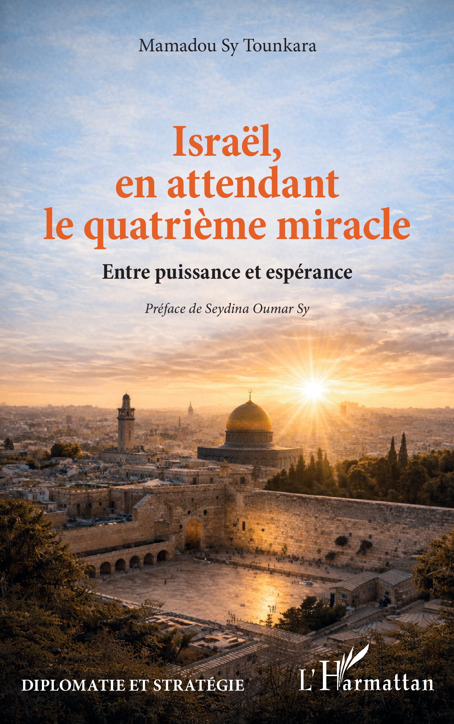 Couverture du livre Israël, en attendant le quatrième miracle