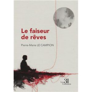 Le faiseur de rêves